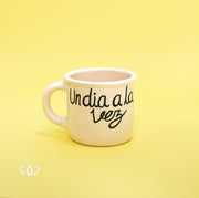 TAZA POCILLO UN DIA A LA VEZ